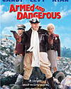 Armed and Dangerous