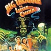 Big Trouble In Little China