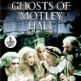 The Ghosts of Motley Hall