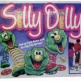 Silly Dillys
