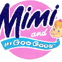Mimi and the Goo Goos