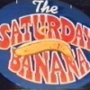 Saturday Banana