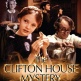 The Clifton House Mystery