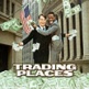 Trading Places